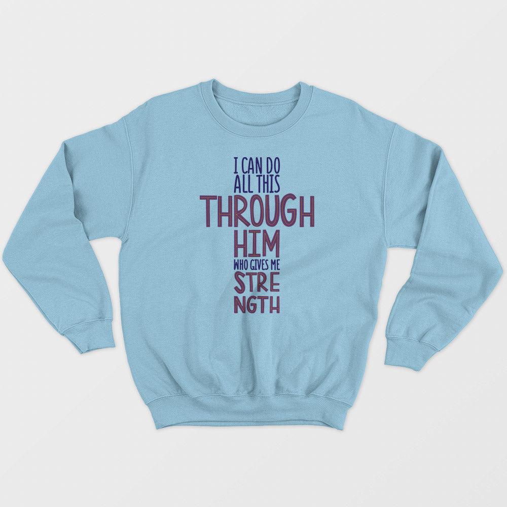 Gives Me Strength Unisex Sweatshirt
