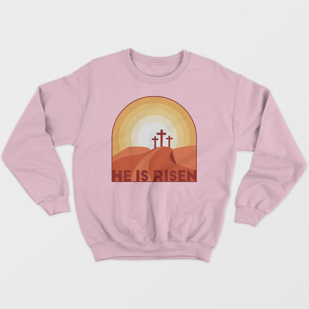 He Is Risen Unisex Sweatshirt