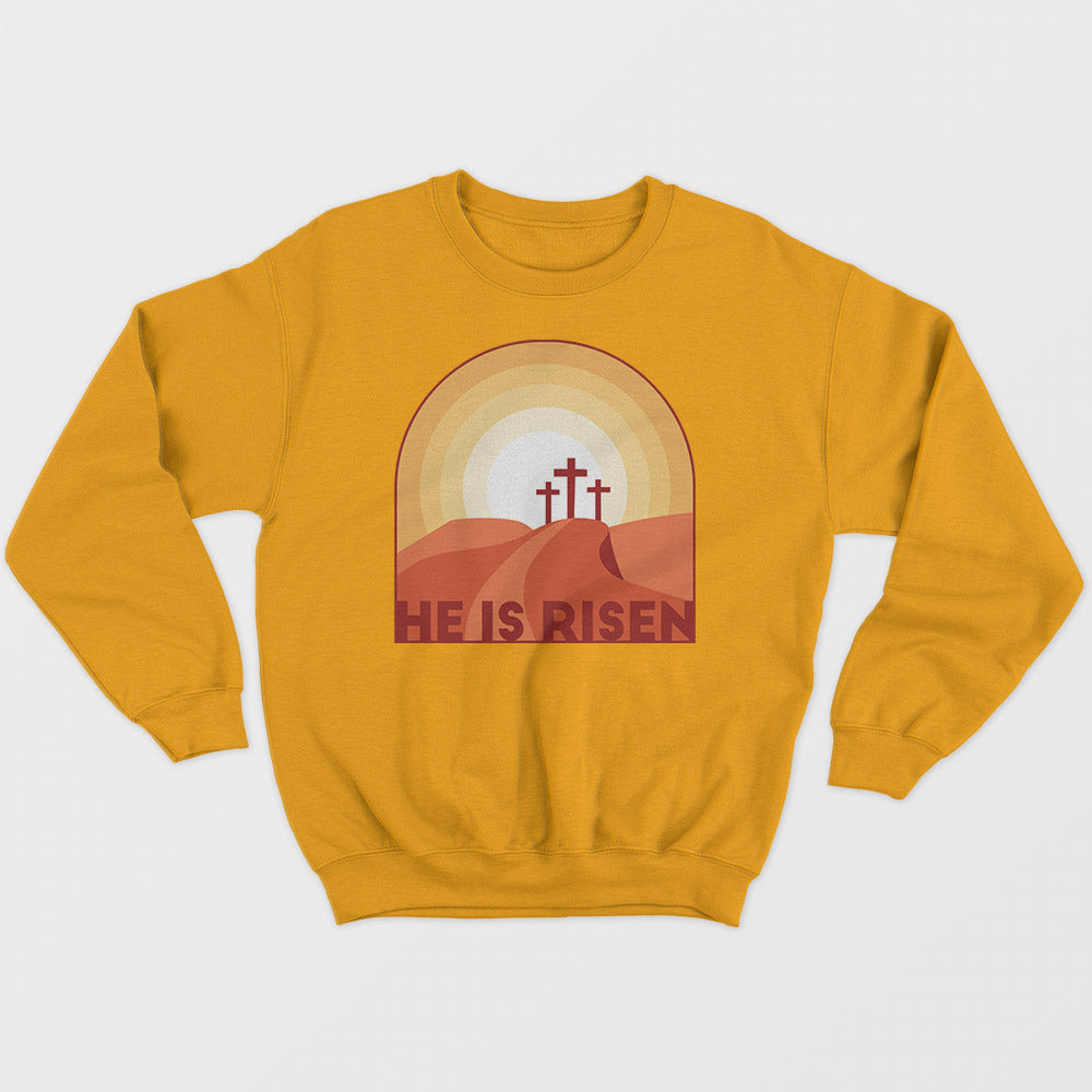 He Is Risen Unisex Sweatshirt