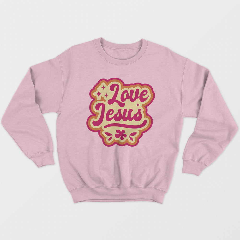 Love Jesus Unisex Sweatshirt
