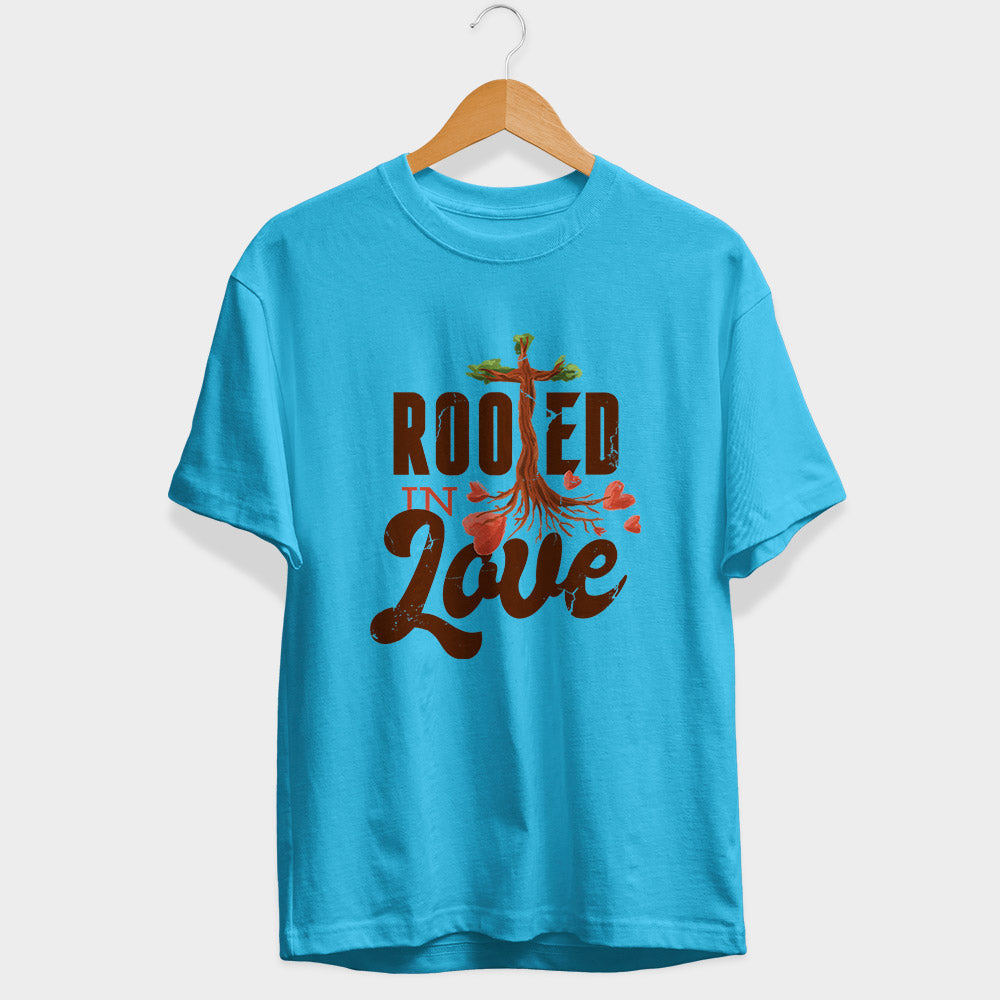Rooted In Love Half Sleeve T-Shirt