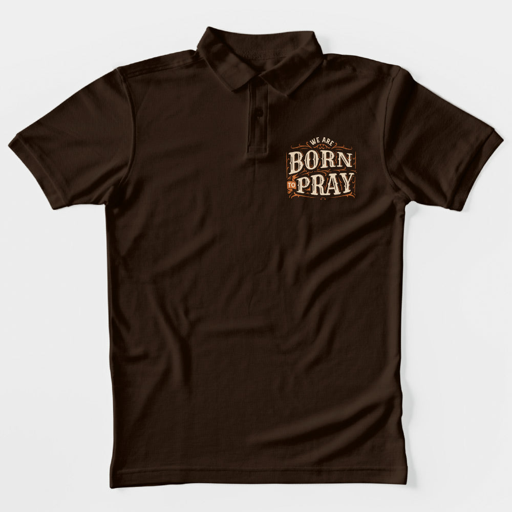 Born To Pray Polo T-Shirt