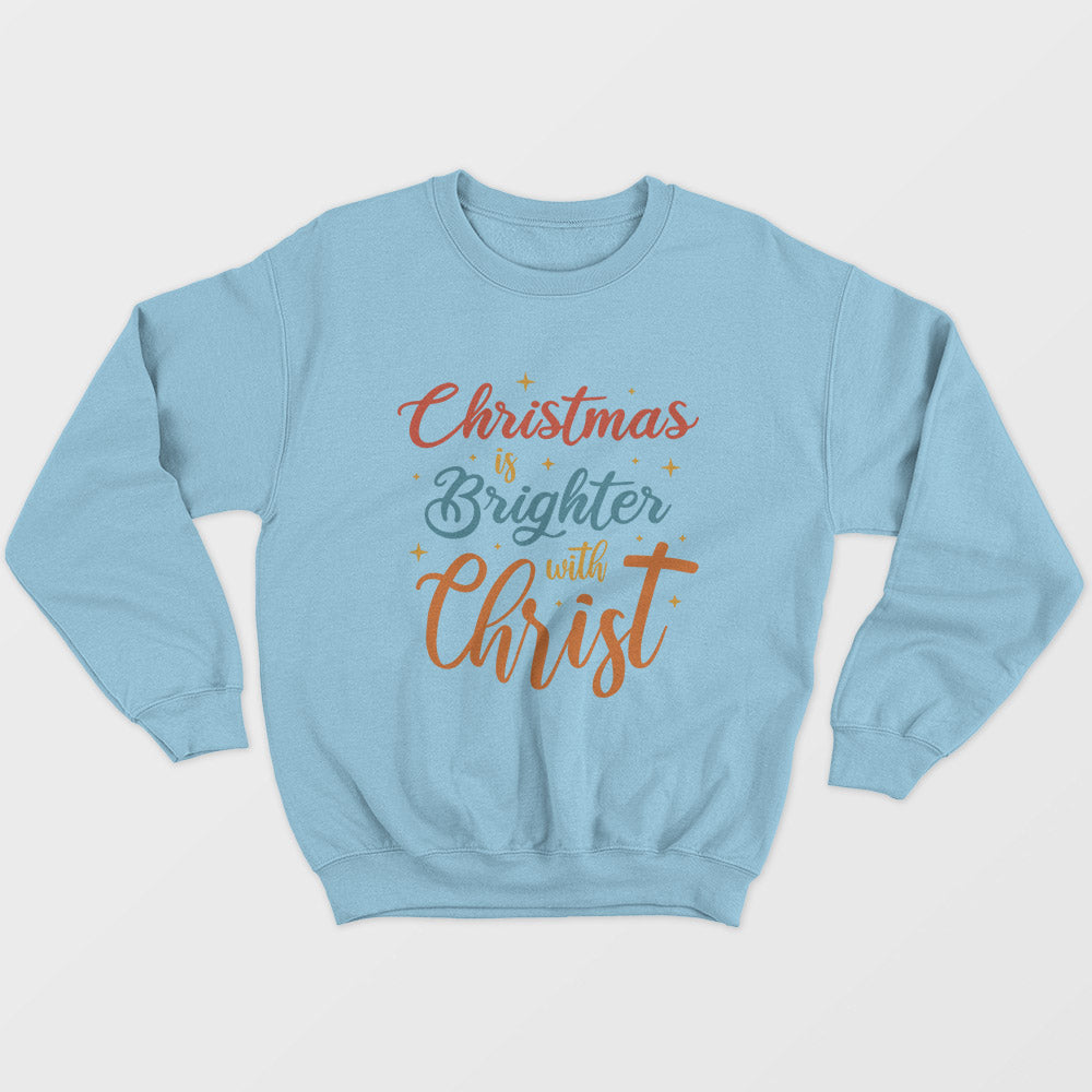 Brighter With Christ Unisex Sweatshirt