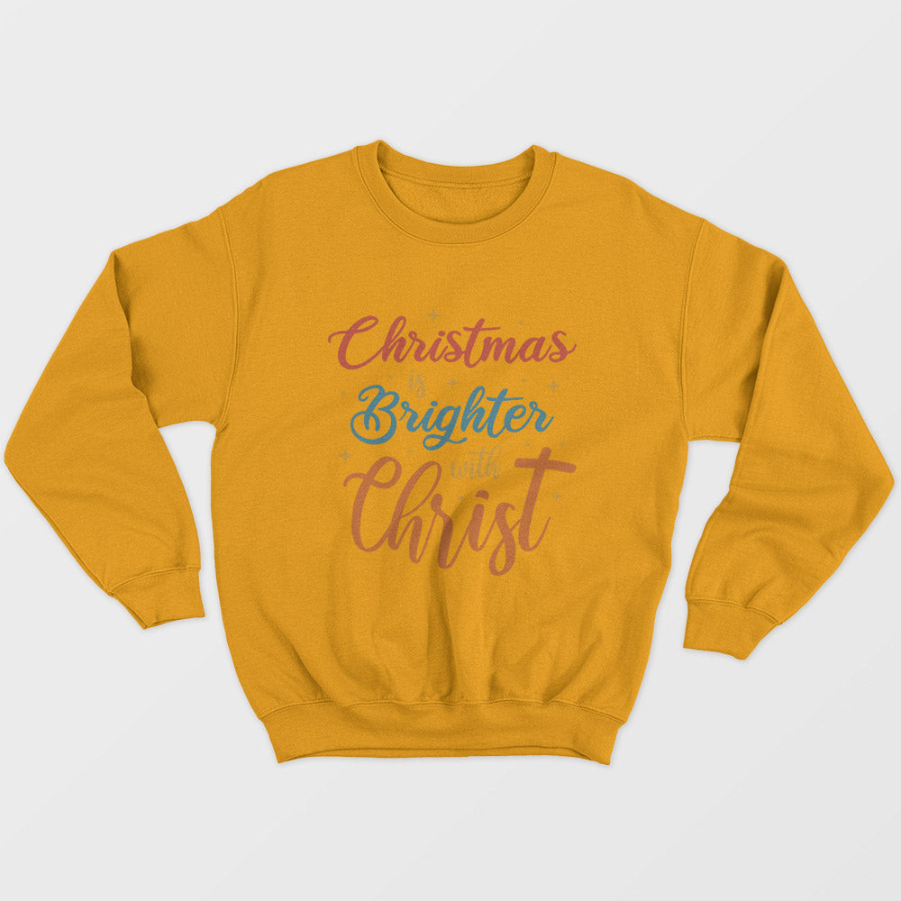 Brighter With Christ Unisex Sweatshirt