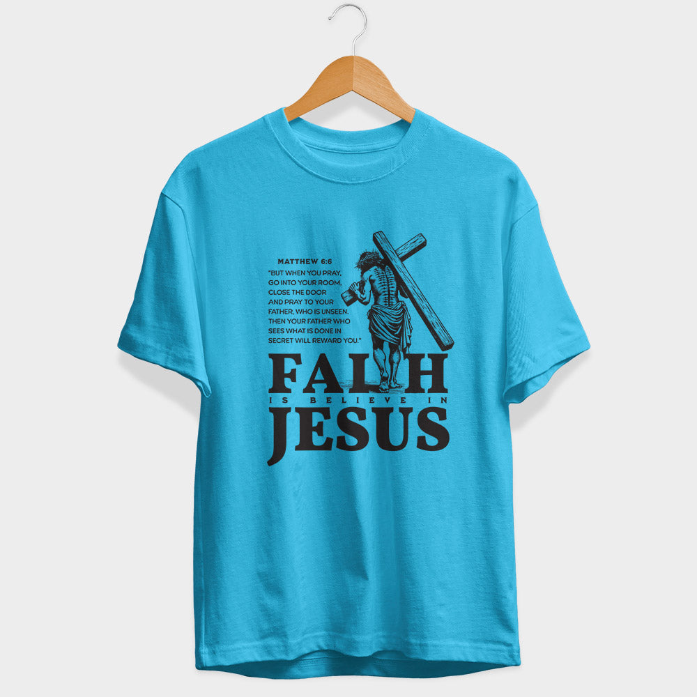 Faith Is Believe In Jesus Sleeve T-Shirt