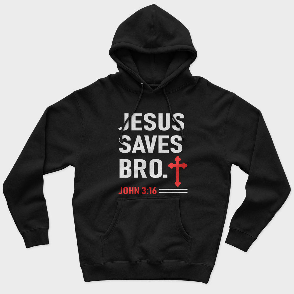 Jesus Saves Bro Unisex Hoodie