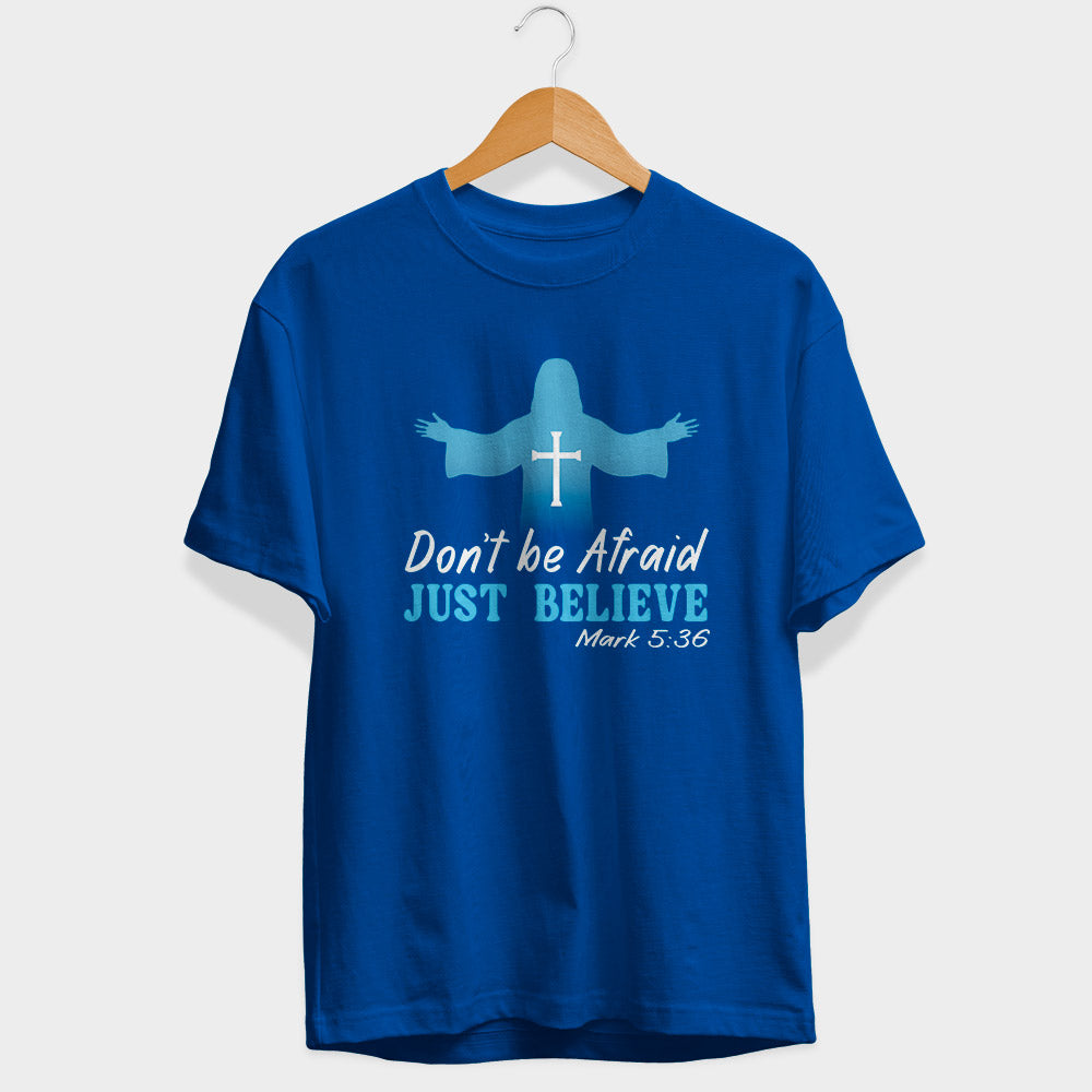 Just Believe Half Sleeve T-Shirt
