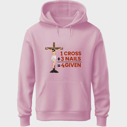 1 Cross 3 Nails 4 Given Unisex Hoodie