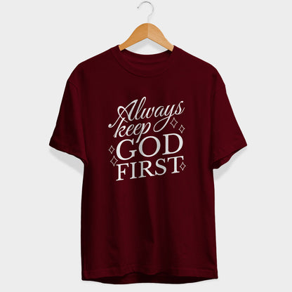 Always Keep God First Half Sleeve T-Shirt