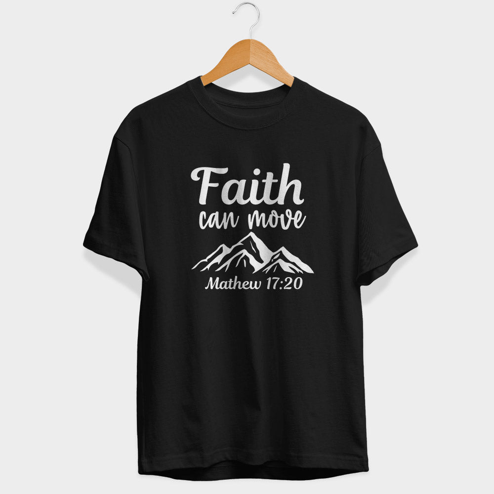 Faith Can Move Half Sleeve T-Shirt