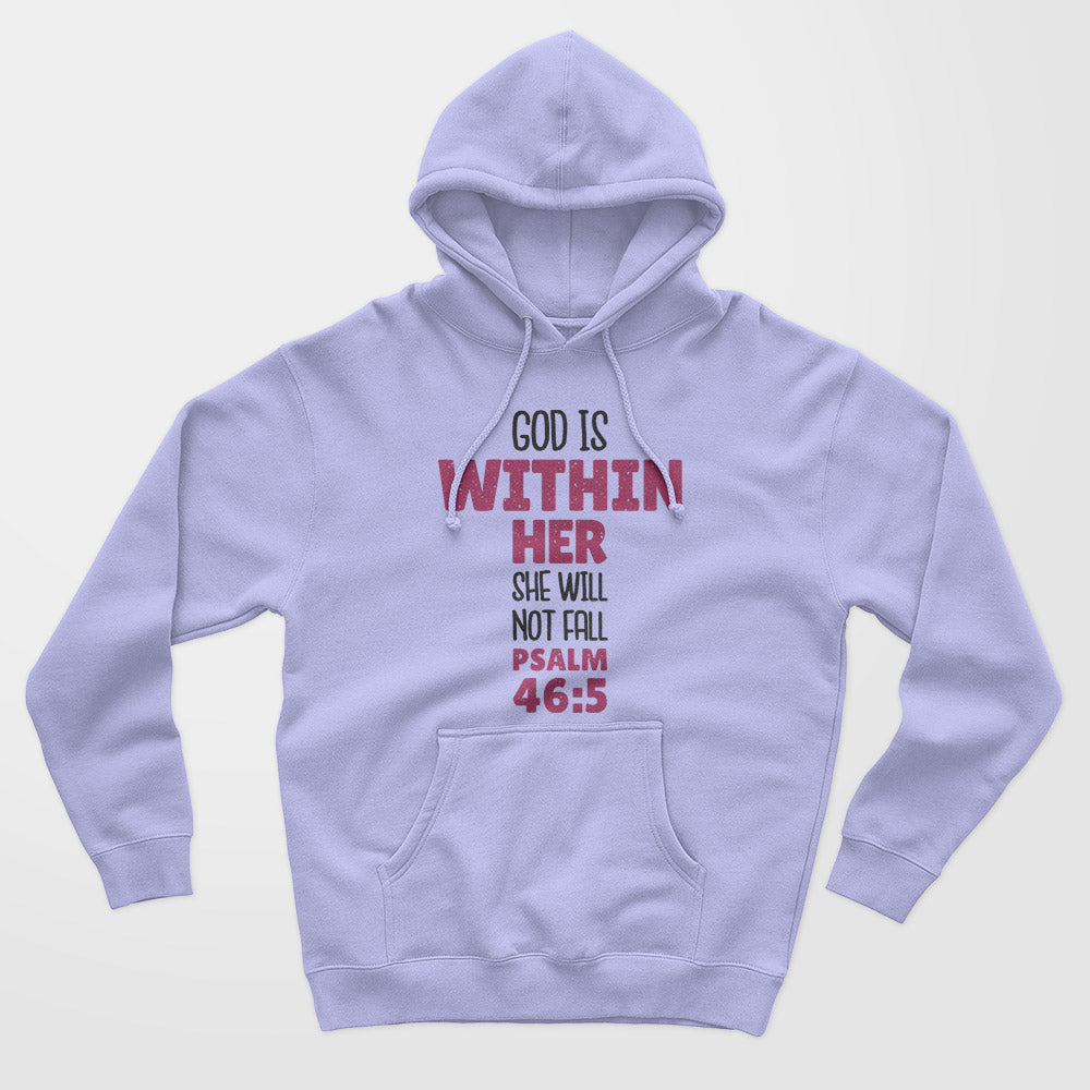 God Is Within Her Unisex Hoodie