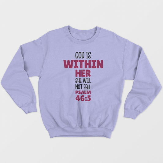God Is Within Her Unisex Sweatshirt