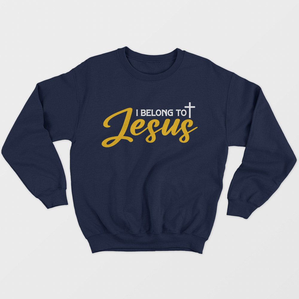 I Belong To Jesus Unisex Sweatshirt