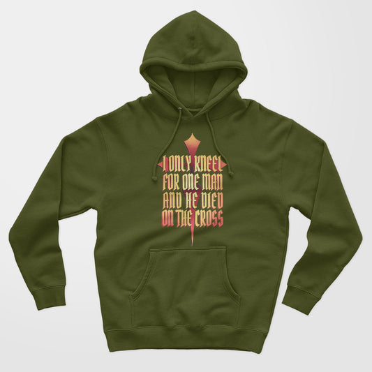 I Only Kneel For One Man Unisex Hoodie