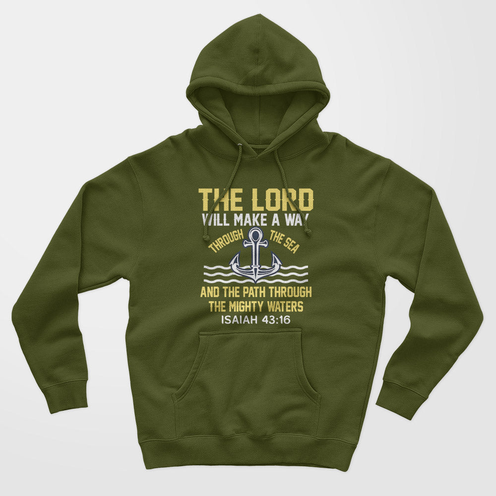 Lord Will Make Way Unisex Hoodie