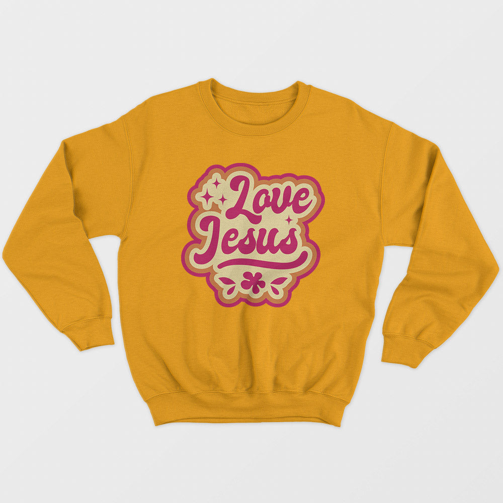 Love Jesus Unisex Sweatshirt