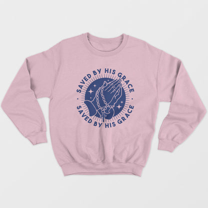 Saved By His Grace Unisex Sweatshirt