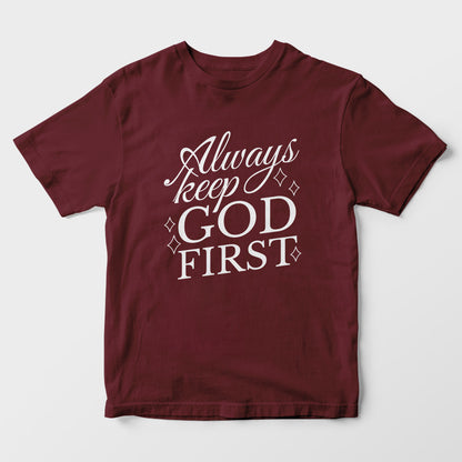 Always Keep God First Kids T-Shirt