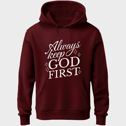 Always Keep God First Unisex Hoodie