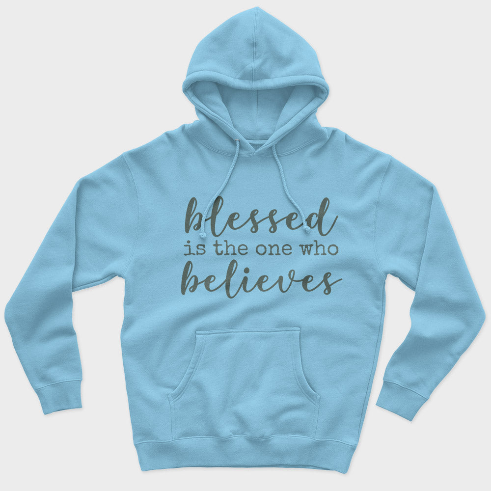 Blessed Believes Unisex Hoodie