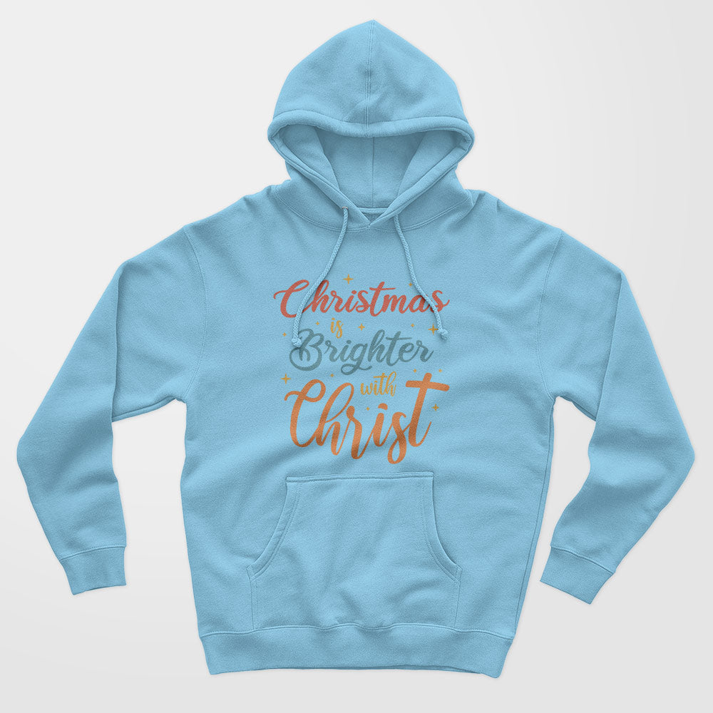 Brighter With Christ Unisex Hoodie