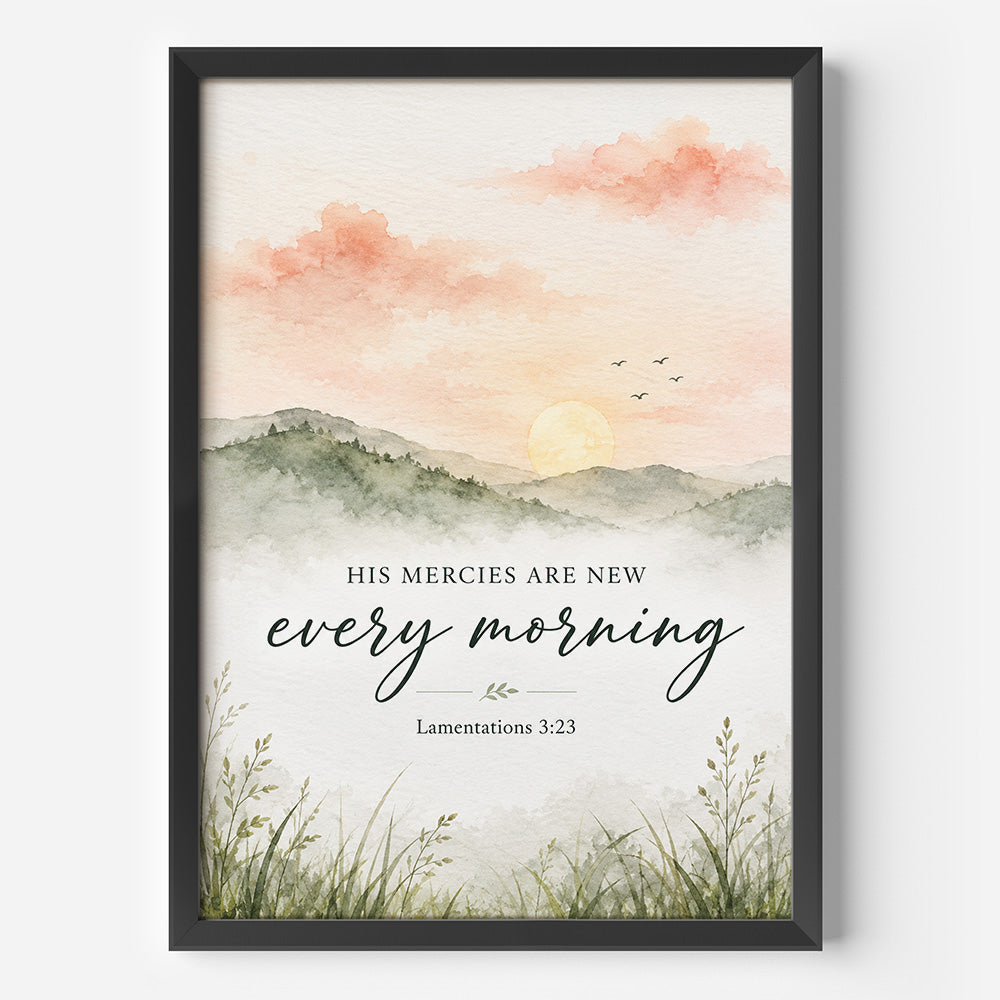 Every Morning Framed Poster