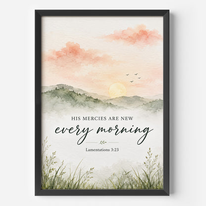 Every Morning Framed Poster
