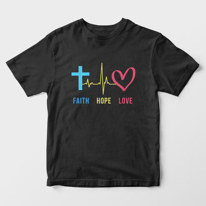 Faith Hope Love Kids T-Shirt