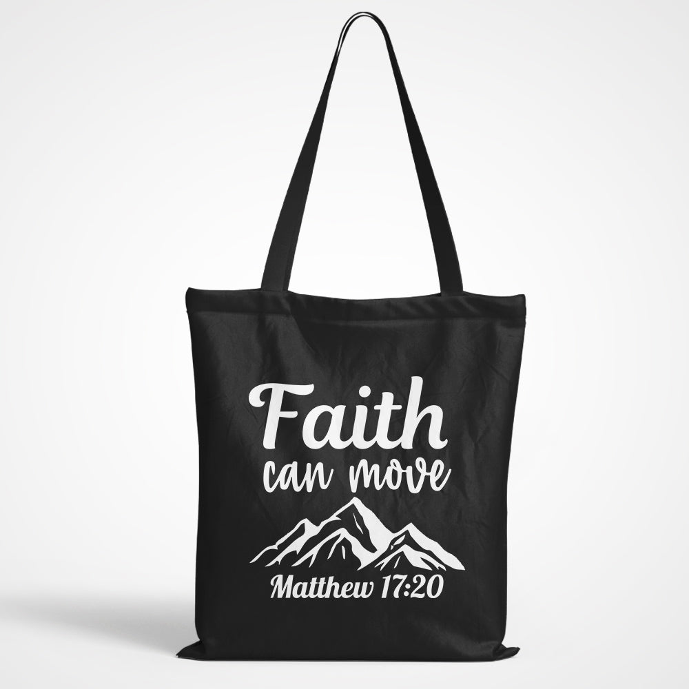 Faith Can Move Tote Bag