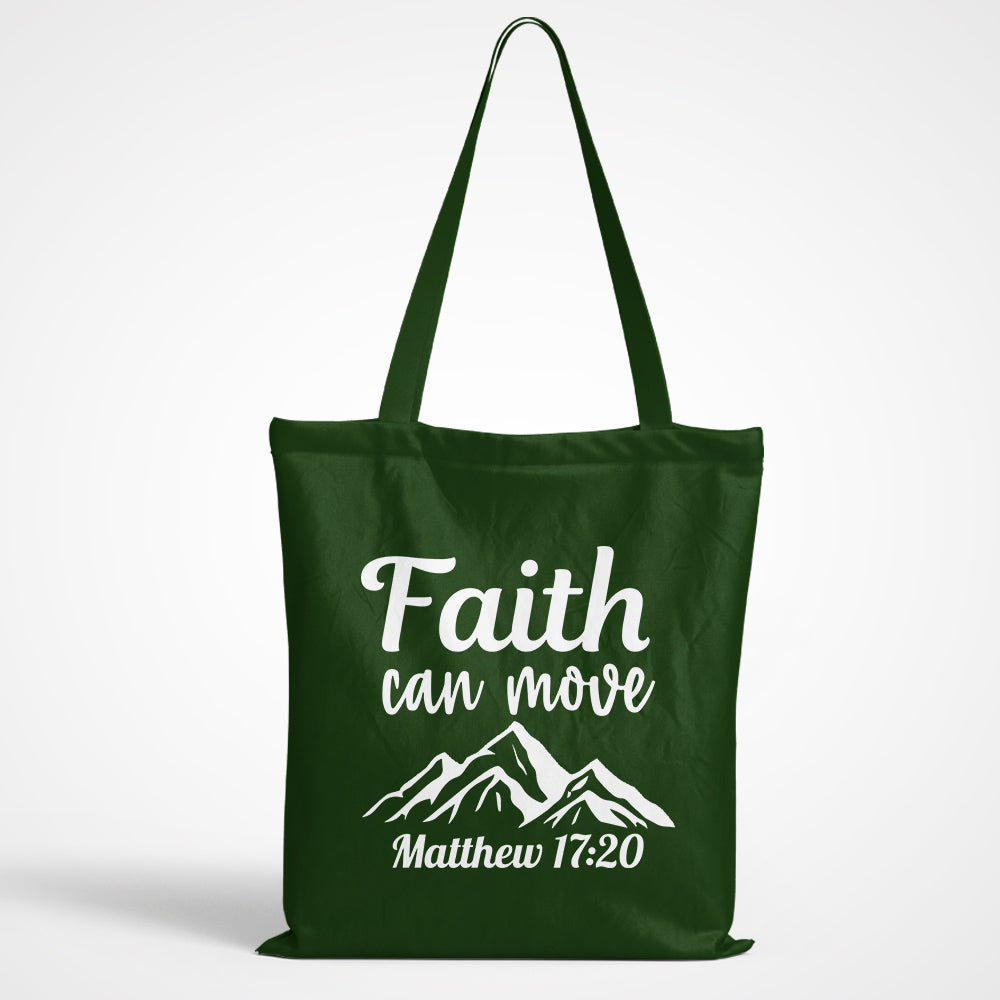 Faith Can Move Tote Bag