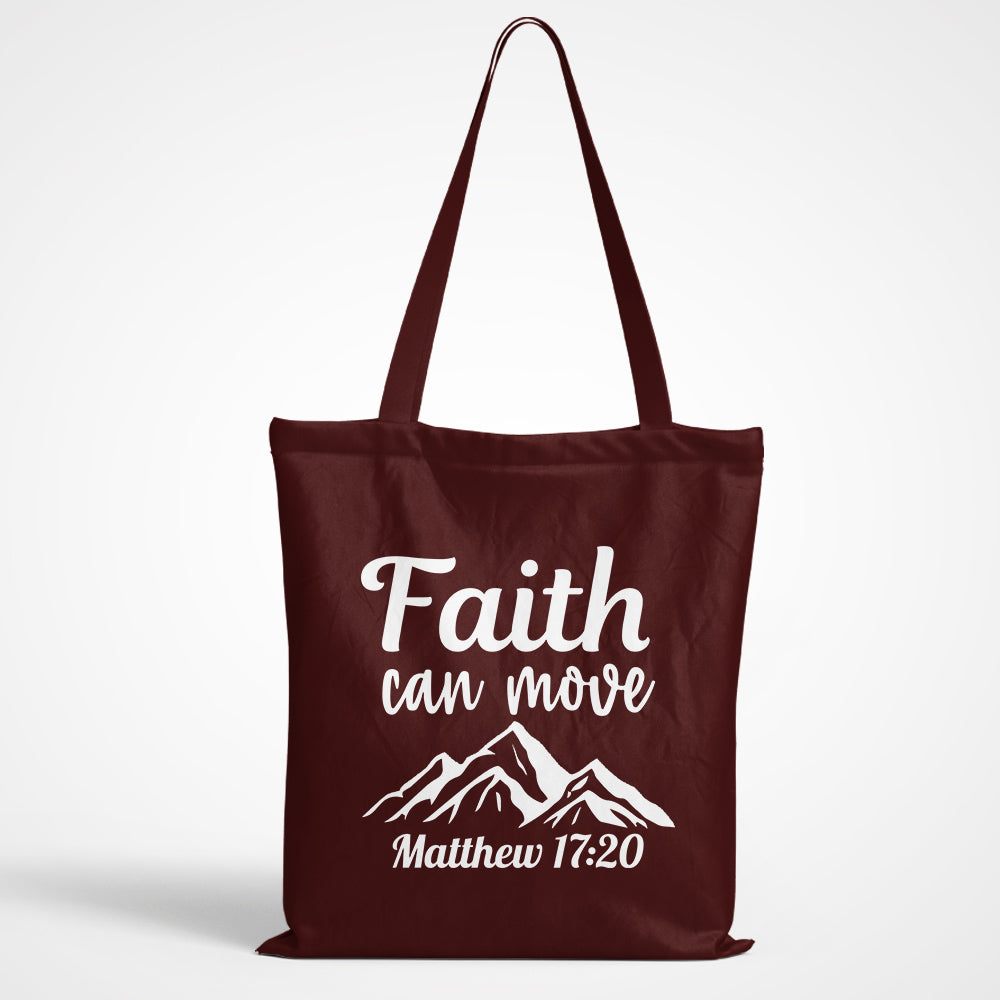 Faith Can Move Tote Bag