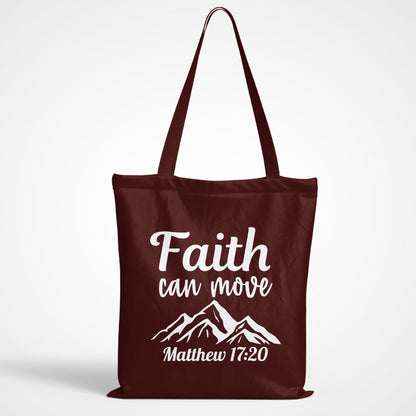 Faith Can Move Tote Bag