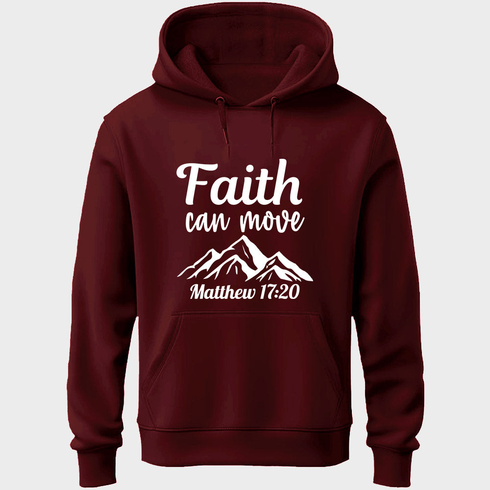 Faith Can Move Unisex Hoodie