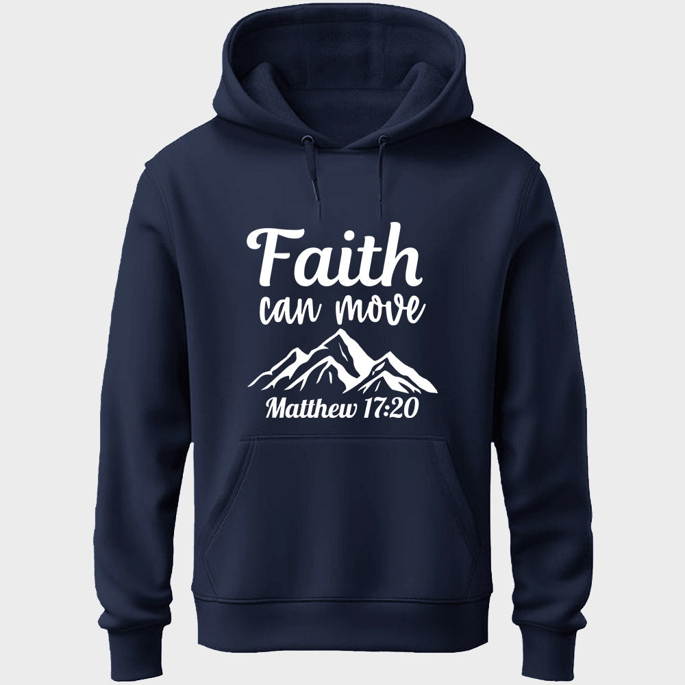 Faith Can Move Unisex Hoodie