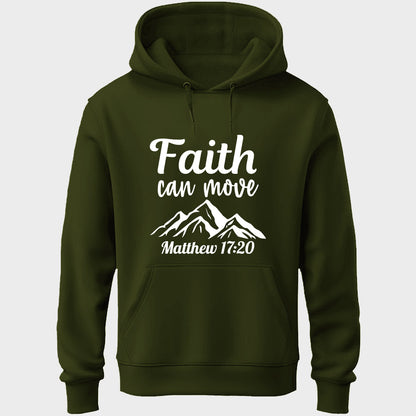 Faith Can Move Unisex Hoodie