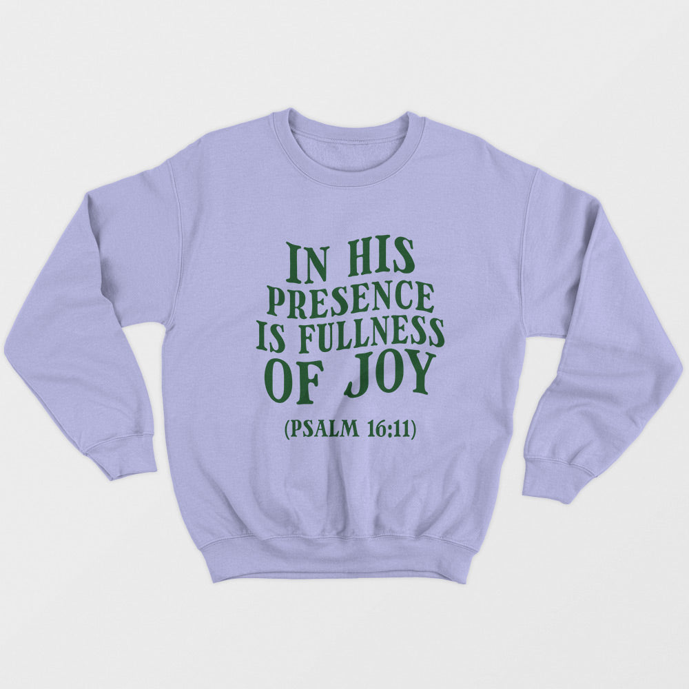 Fullness Of Joy Unisex Sweatshirt