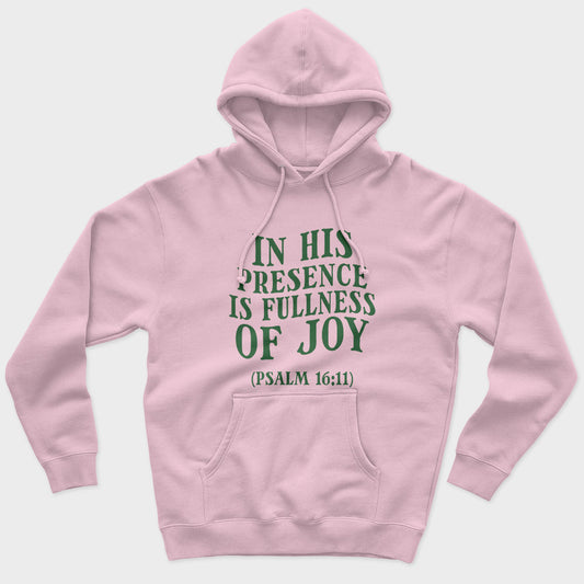 Fullness Of Joy Unisex Hoodie