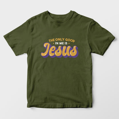 Good In Me Jesus Kids T-Shirt