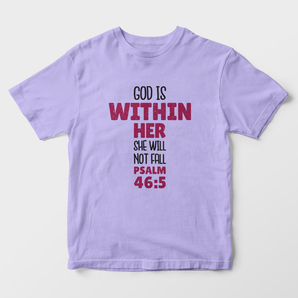 God Is Within Her Kids T-Shirt