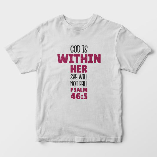 God Is Within Her Kids T-Shirt