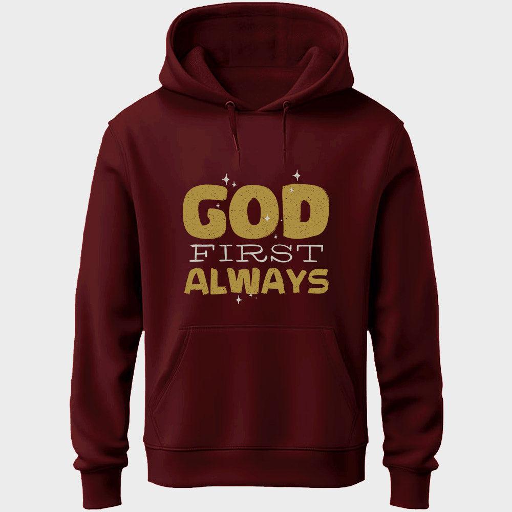 God First Always Unisex Hoodie