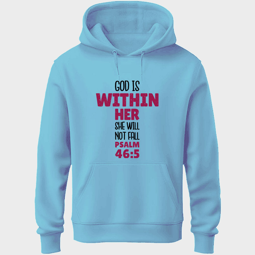 God Is Within Her Unisex Hoodie