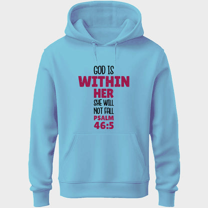 God Is Within Her Unisex Hoodie