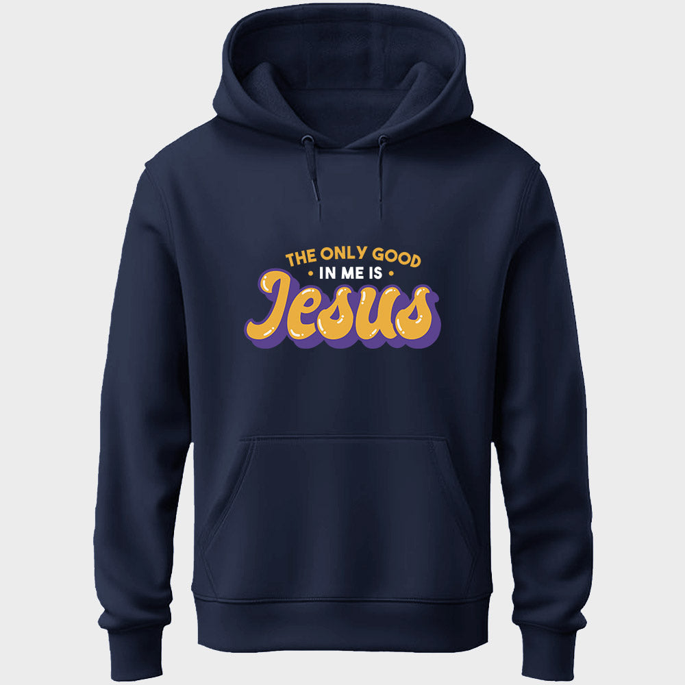 Good In Me Jesus Unisex Hoodie