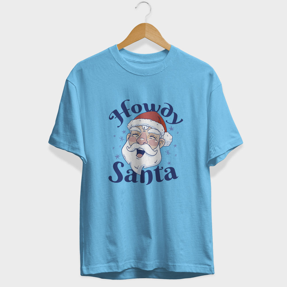 Howdy Santa Half Sleeve T-Shirt
