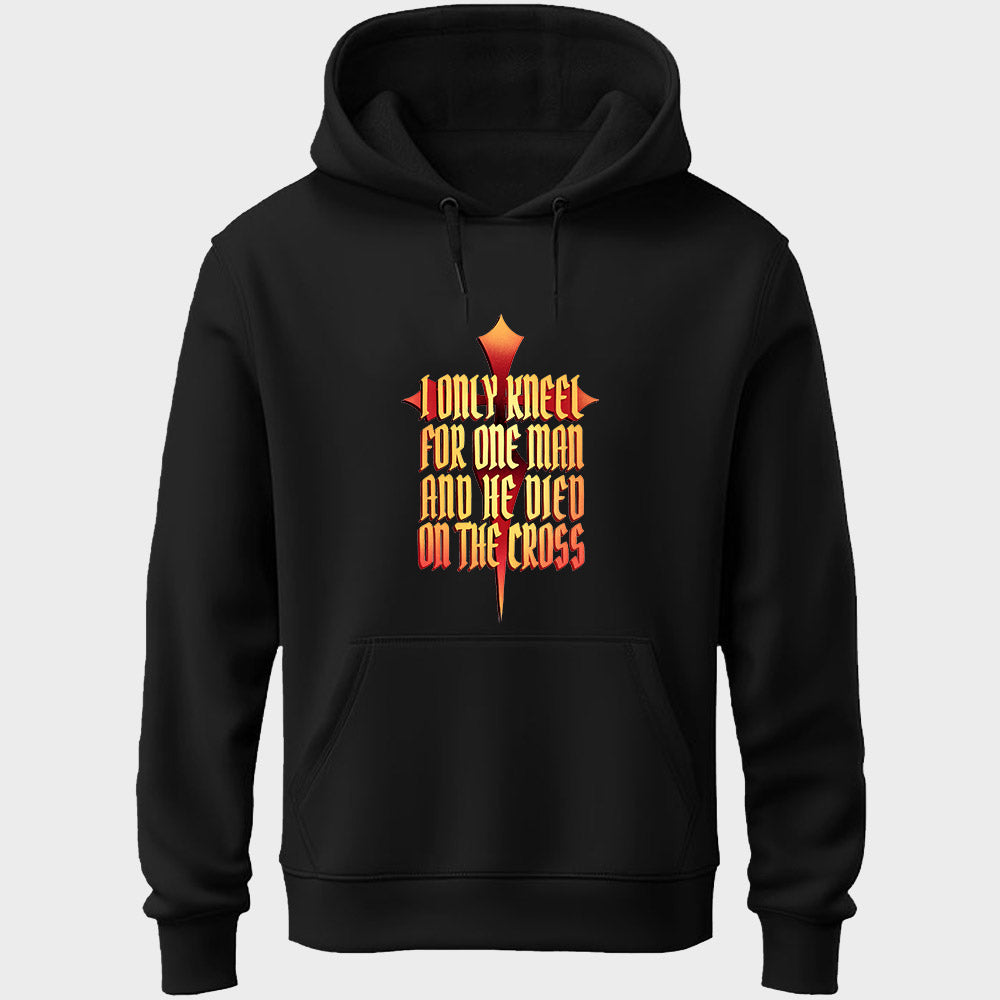 I Only Kneel For One Man Unisex Hoodie
