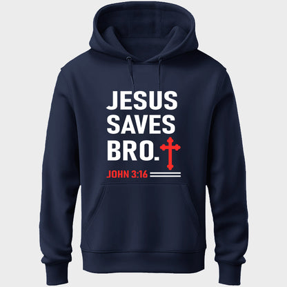 Jesus Saves Bro Unisex Hoodie