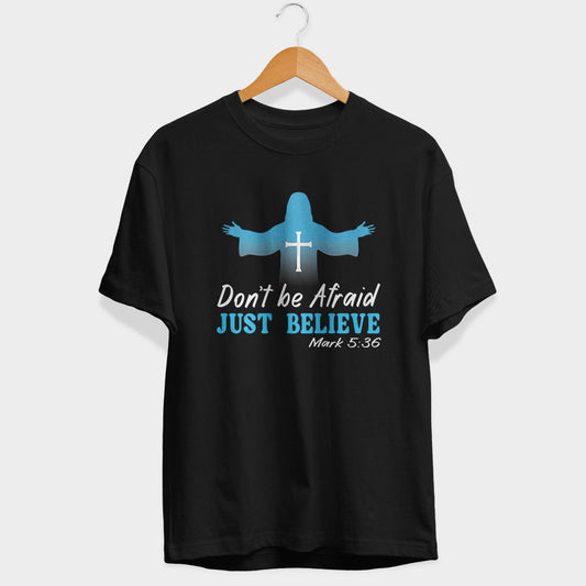 Just Believe Half Sleeve T-Shirt