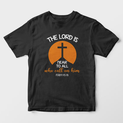 Lord Is Near To All Kids T-Shirt