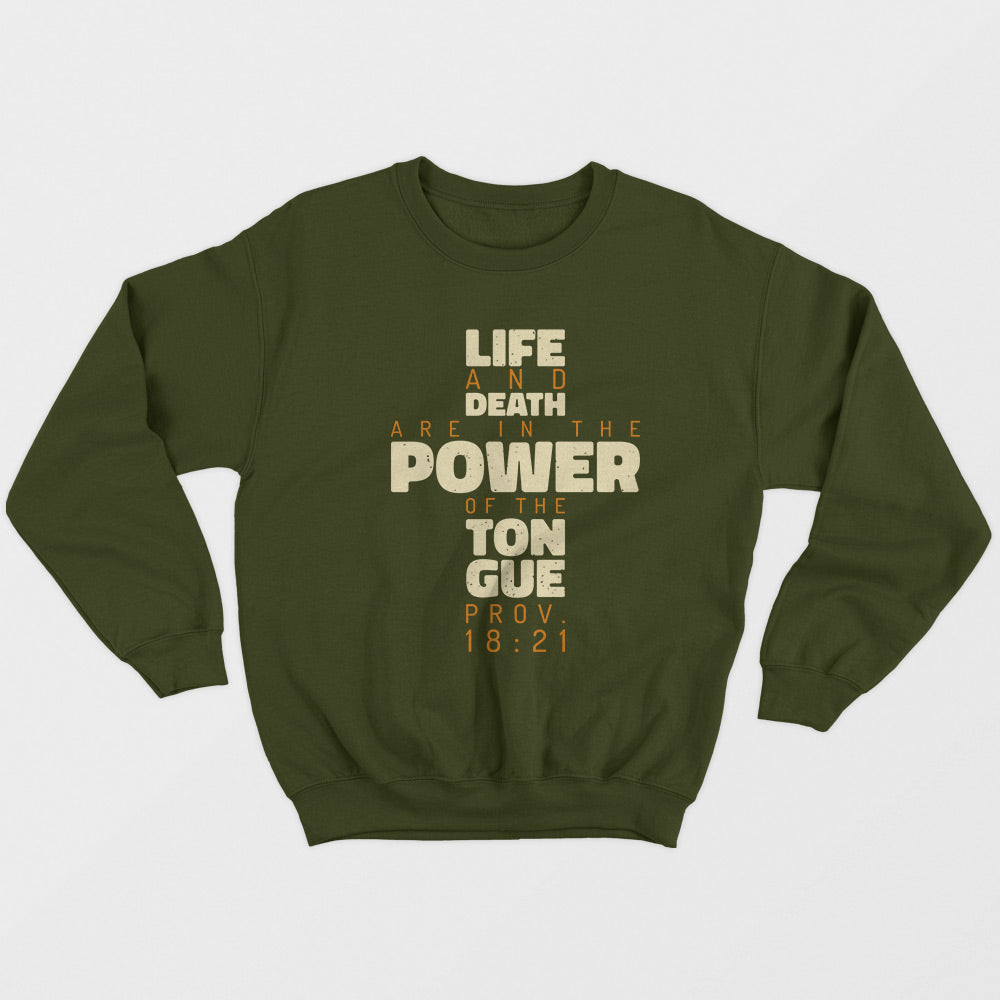 Power Of The Tongue Unisex Sweatshirt